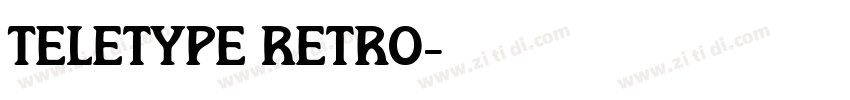 Teletype Retro字体转换